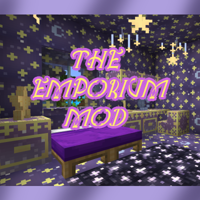 The Emporium Furniture Mod