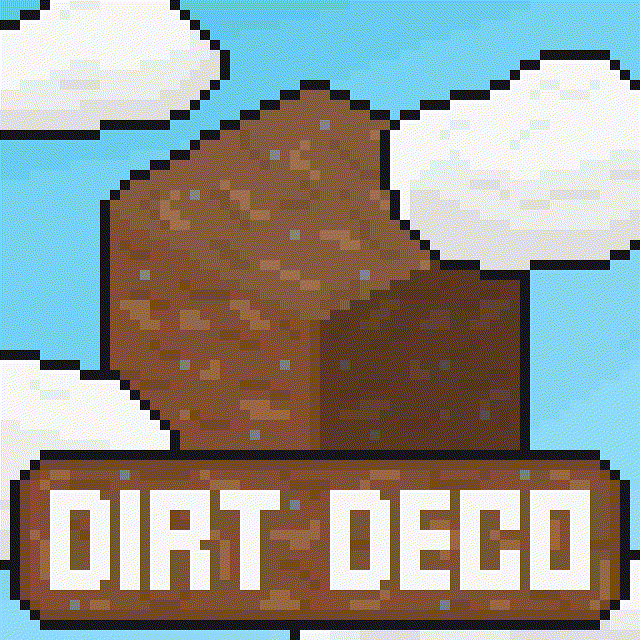 Dirt Deco