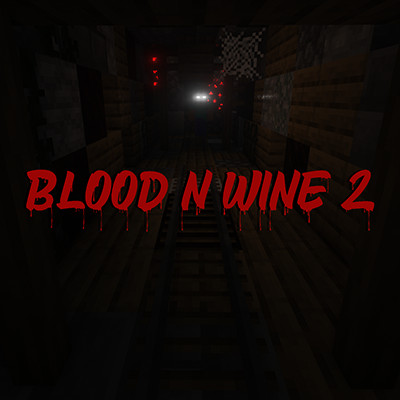 Blood N Wine 2