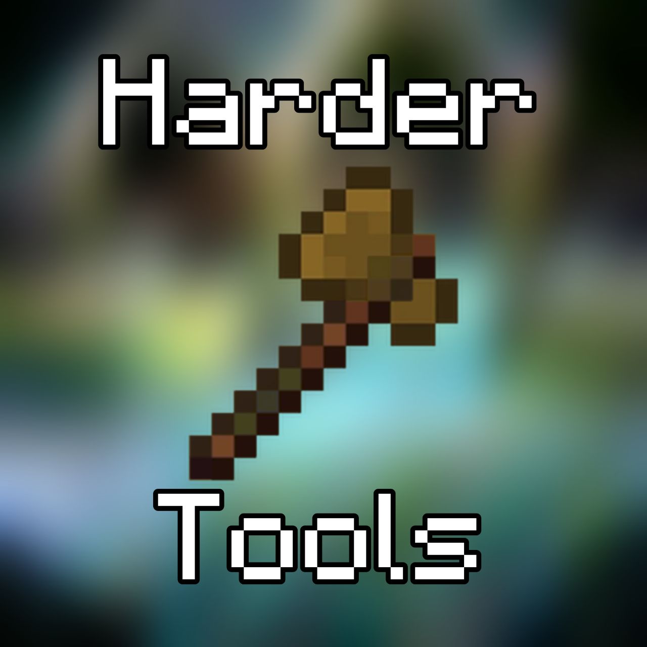 Harder Tools
