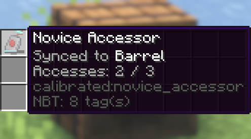A tooltip of an Accessor mid-use with a backdrop of its target block.
