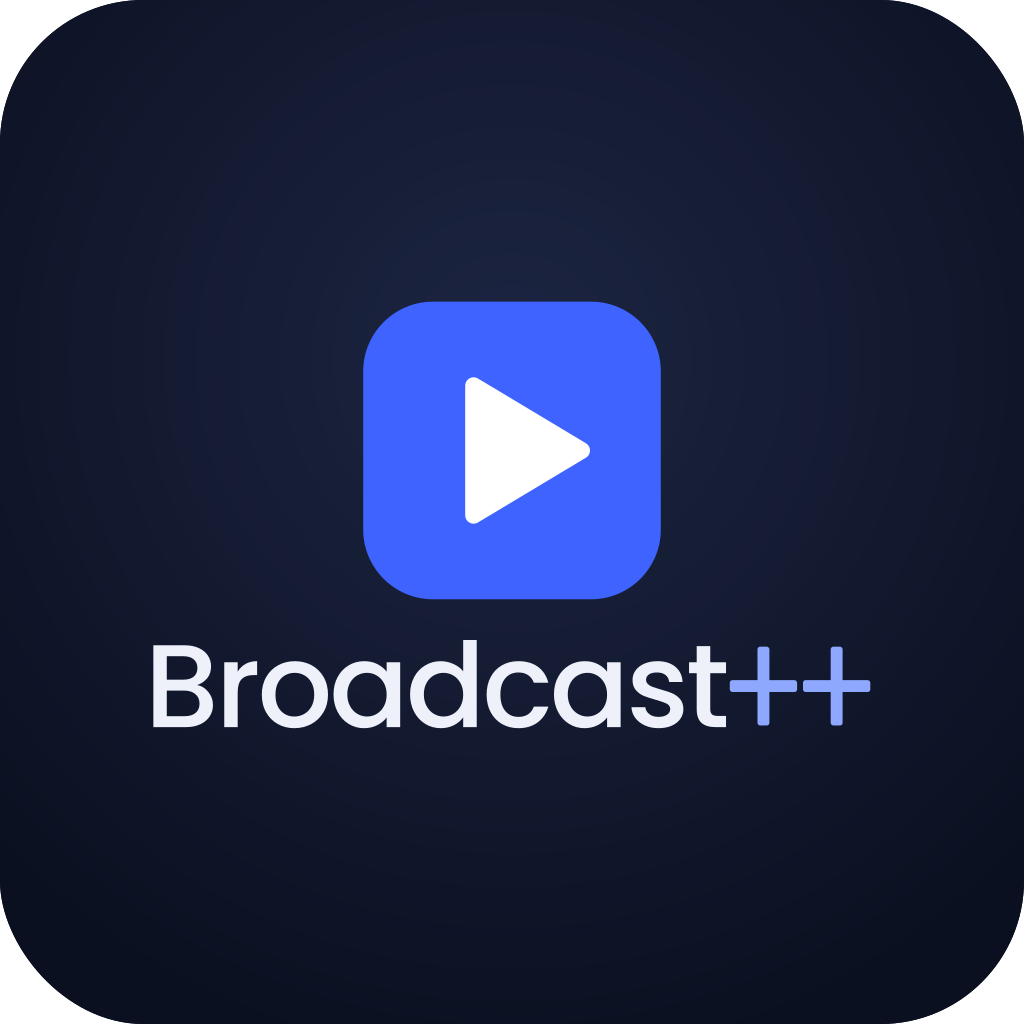Broadcast++ | The Ultimate Broadcast Plugin