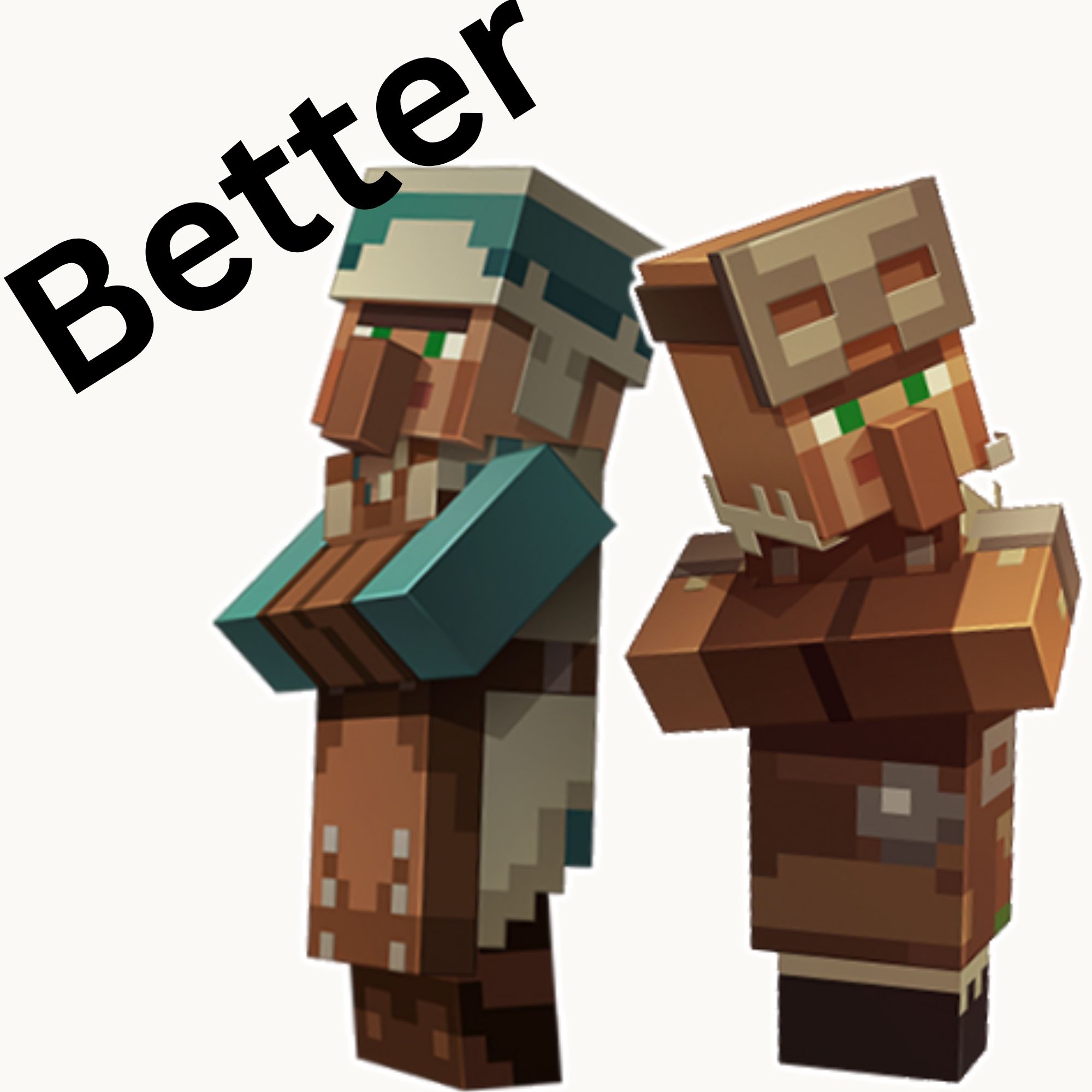 Better Villagers