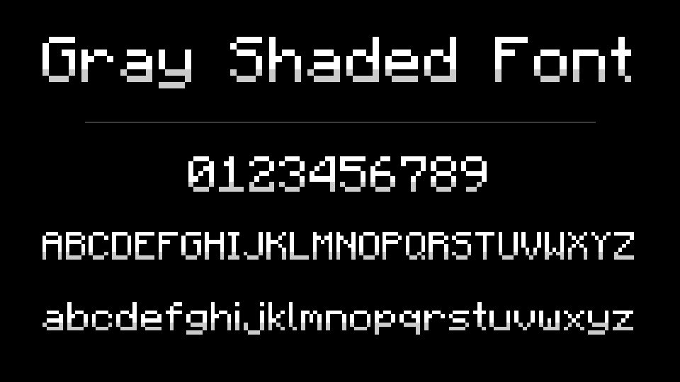 Gray Shaded Font