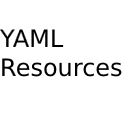 YAML Resources
