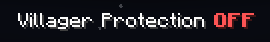 Villager Protection Off