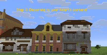 Step 4: Manually decorate the house yourself