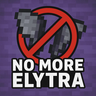 No More Elytra