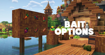 Bait options