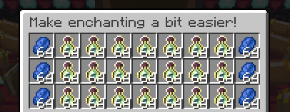 Easier enchanting!