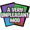 A Very Unpleasant Mod