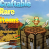 Craftable Rare Items