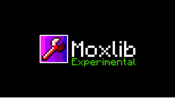 Moxlib Exp - Experimental Expansion for the Moxlib datapack library. 