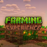 Farming Experience Tweaks