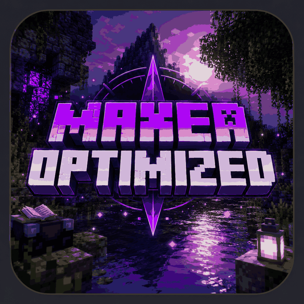 Maxed Optimized