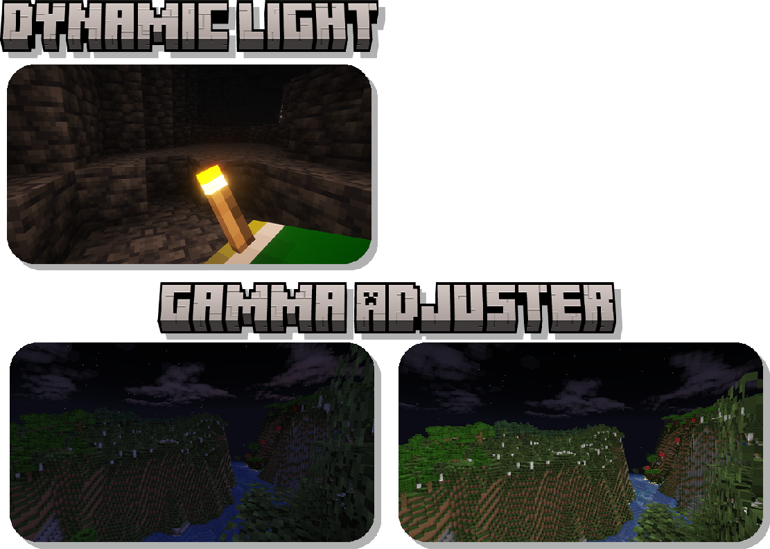 Adds dynamic lighting and a gamma adjuster