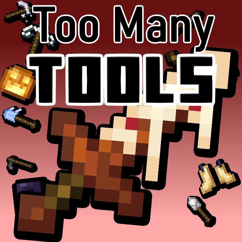 Too Many Tools