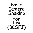 Basic Camera Shaking for Java (BCSFJ)