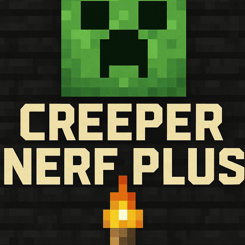 Creeper Nerf Plus
