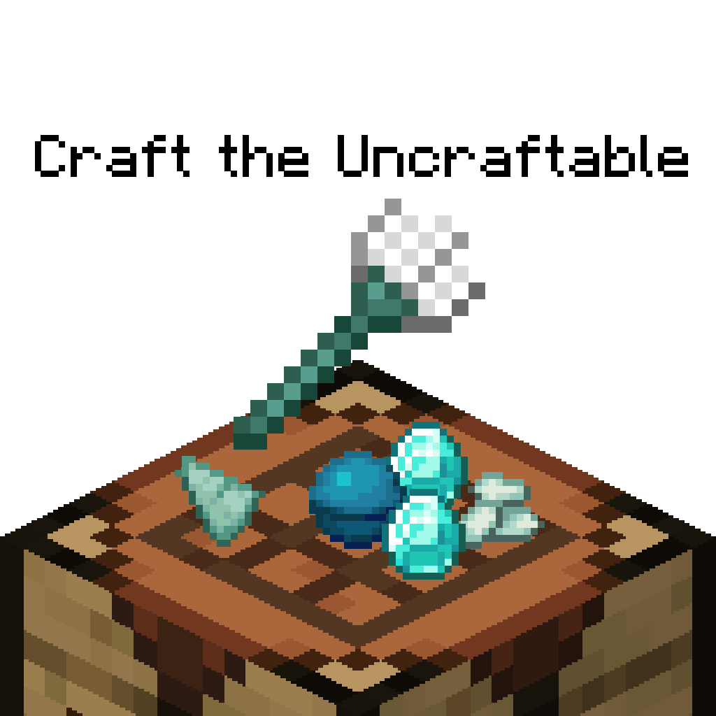 Craft The Uncraftable
