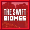 The Swift Biomes