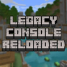 Legacy Console Reloaded