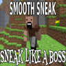 Smooth Sneak