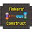 Tinkers' Construct