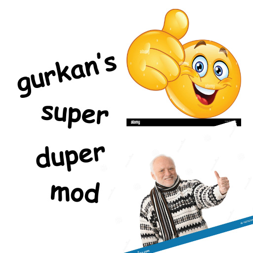 gurkan's super duper mod