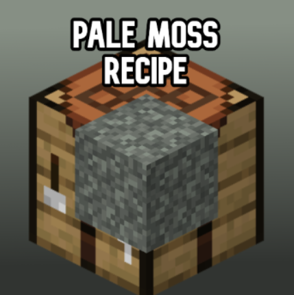 Pale Moss Recipe