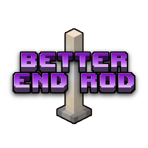 Better End Rod