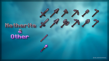 Netherite & Other Tools