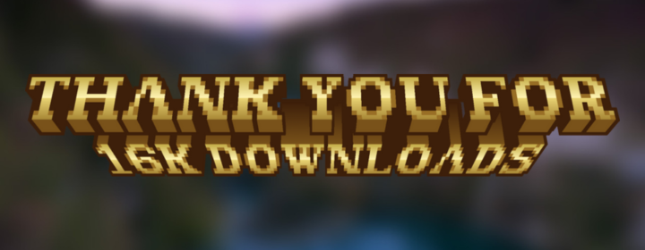 Thank you for 16k downloads
