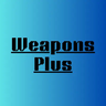 Weapons Plus