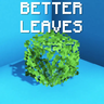 Better Leaves