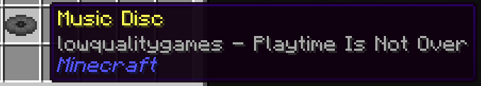 Music Disc - Playtime Is Not Over