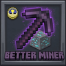 BetterMiner
