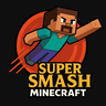 Super Smash Minecraft