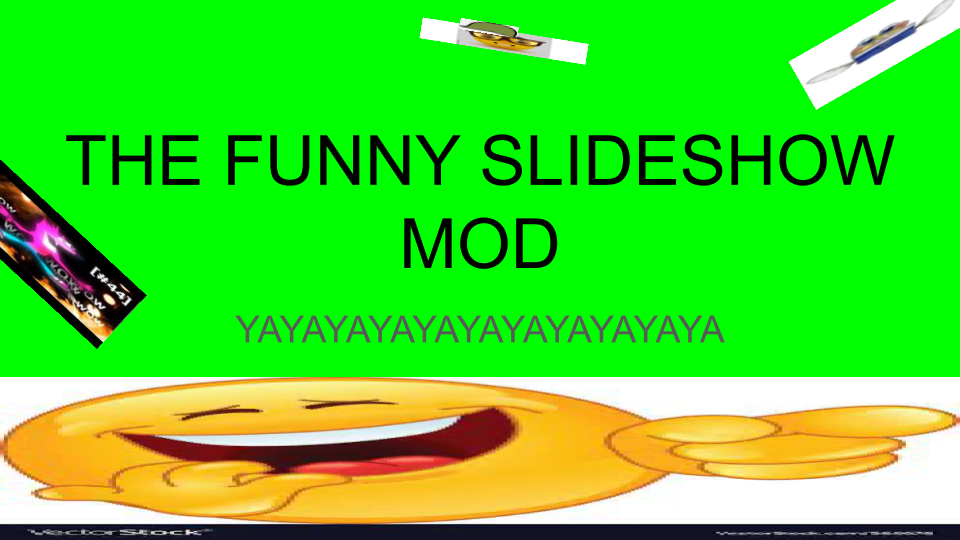 The Funny SlideShow mod