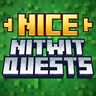 Nice Nitwit Quests