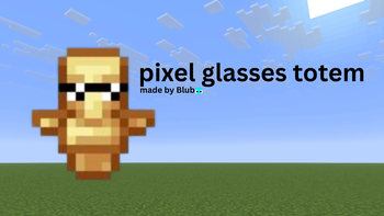 pixel glasses totem made by BLUB