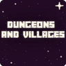 Dungeon And Village: Ad Astra