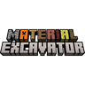 MaterialExcavator