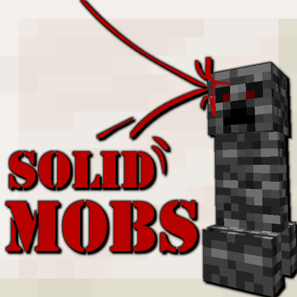 Solid Mobs