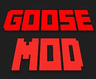 GooseMod