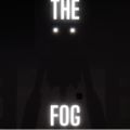 the horrors in the fog