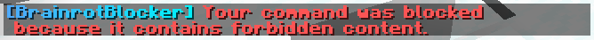 Blocked Command
