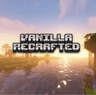 Vanilla Recrafted