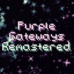 Purple Gateways Remastered