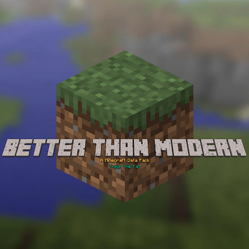 Better Than Modern